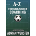 A-Z Football/Soccer Coaching