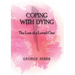 Coping with Dying: The Loss of a Loved One