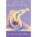 To Heal the Broken Heart