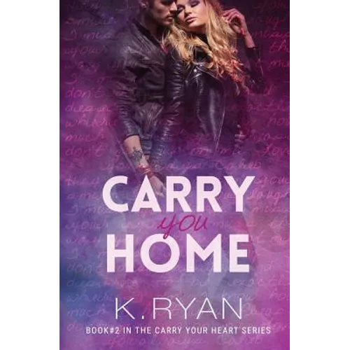 Carry You Home