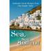 Sea, Sun, & Olive Oil Authentic Greek Recipes from Our Family Table