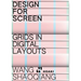 Design for Screens: Grids in Digital Layouts: Grids