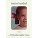 Tenderheaded: A Memoir