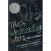 The Wednesday Wars: A Newbery Honor Award Winner