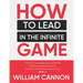 How to lead in The Infinite Game: The book on Business and Leadership Explores Leadership Choices How Great Businesses Achieve Long - Book 2