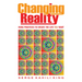 Changing Reality: Huna Practices to Create the Life You Want