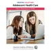 Pediatric Collections: Adolescent Health Care: Part 2: Reproductive Health