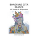 Bhagavad Gita Reader: All Verses in 4 Quarters