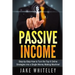 Passive Income: Step-by-Step How To Turn The Top 6 Online Strategies into a Single Money Making Machine!