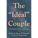 The Ideal Couple: The Shadow Side of a Marriage