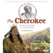 The Cherokee: The Past and Present of a Proud Nation