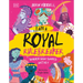 I Am a Royal Rulebreaker: Women Who Shaped History