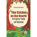 The Cricket on the Hearth a fairy tale of home
