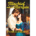Mischief with the Marquis