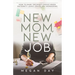 New Mom, New Job: How to Make the Right Choice When Maternity Leave Leaves You Wondering