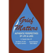 Grief Matters: Authentic Perspectives of Life & Loss: Authentic Perspectives of Life and Loss