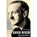 The Other Side of the Moon: The Life of David Niven