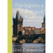 Paragons of Prague: From Old Town to Prague Castle