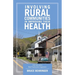 Involving Rural Communities in Improving Their Health: Skill Sets and a Best Practice for Organizers