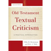 Old Testament Textual Criticism: A Practical Introduction