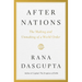 After Nations: The Making and Unmaking of a World Order