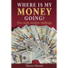 Where is my MONEY GOING?: One week mindset challenge