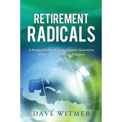 Retirement Radicals