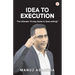 Idea to Execution