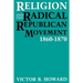 Religion and the Radical Republican Movement, 1860-1870