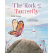 The Rock and the Butterfly