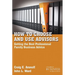 How to Choose and Use Advisors: Getting the Best Professional Family Business Advice