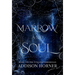 Marrow and Soul: Book 1 of the Vitalian Chronicles