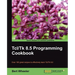 TCL/TK 8.5 Programming Cookbook
