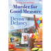 Murder for Good Measure