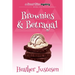 Brownies & Betrayal: A Sweet Bites Mystery, Bk 1