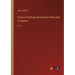 Rational Theology and Christian Philosophy in England: Vol. I