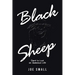 Black Sheep: Dare to Live an Audacious Life