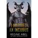 I Married An Incubus
