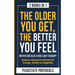 The Older You Get, The Better You Feel. Methylene Blue & Red Light Therapy: Science-Backed Protocols for Energy, Clarity & Longevity: 2 Books in 1