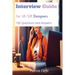 Interview Guide for UI/UX designers: 100 Questions and Answers