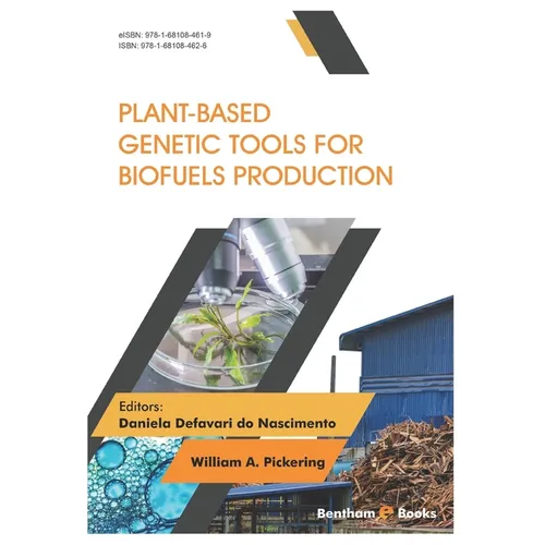 Plant-Based Genetic Tools for Biofuels Production