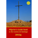 Pilgrim's Guide book to the Camino de Santiago: Itinerary, distances, recommendations and tips for planning the travel and tourism