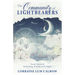 The Community of Lightbearers: Seven Stories of Reclaiming Wonder and Delight