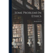 Some Problems In Ethics