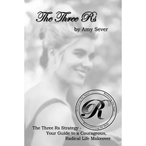 The Three Rs: Renewing the Spirit, Restoring the Soul, Reconstructing the Body