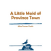 A Little Maid of Province Town