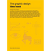 The Graphic Design Idea Book: Inspiration from 50 Masters