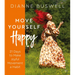 Move Yourself Happy: 21 Days to Make Joyful Movement a Habit