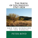 The Birth of Los Angeles 1767-1824 - And the Genocide of the Tongva