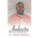 Audacity: Memoirs of Transitioning
